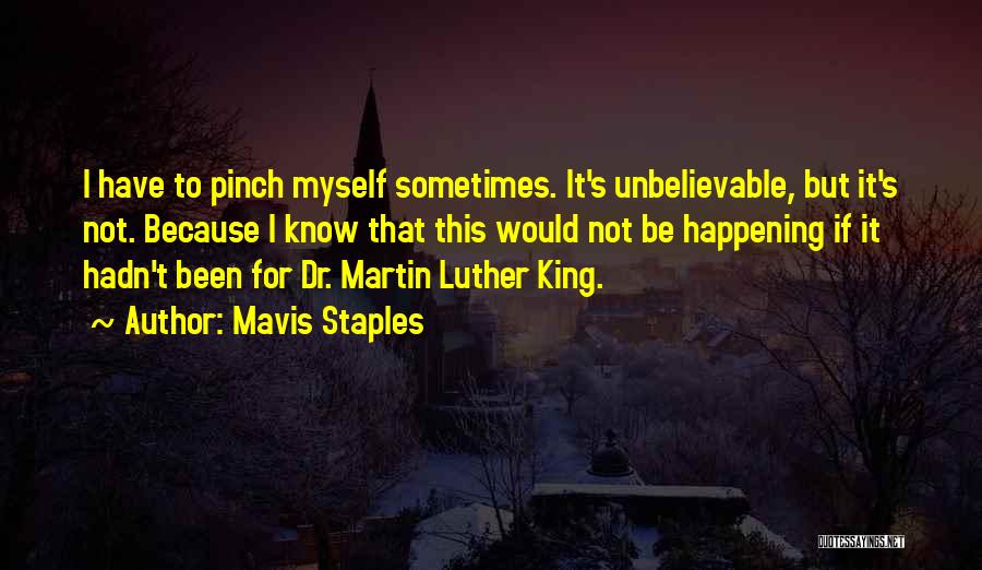 Mavis Quotes By Mavis Staples