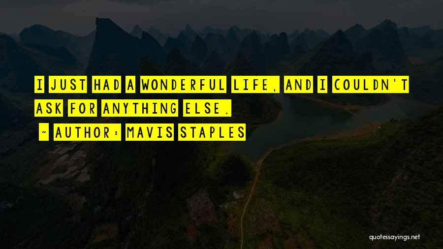 Mavis Quotes By Mavis Staples