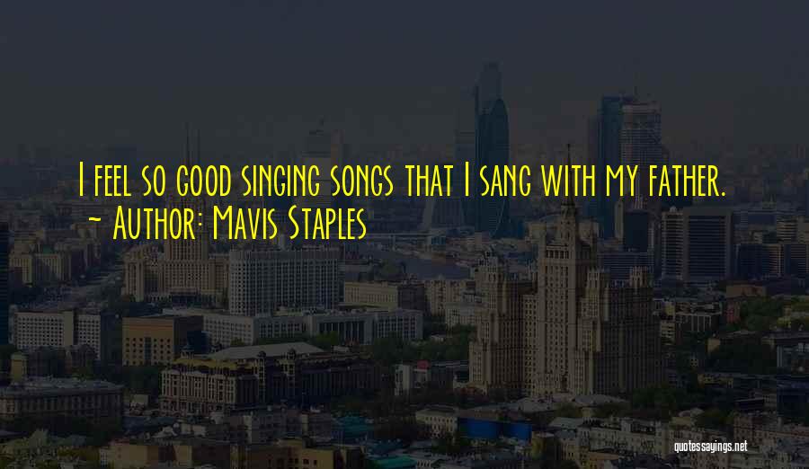 Mavis Quotes By Mavis Staples