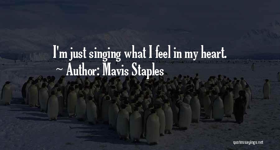 Mavis Quotes By Mavis Staples