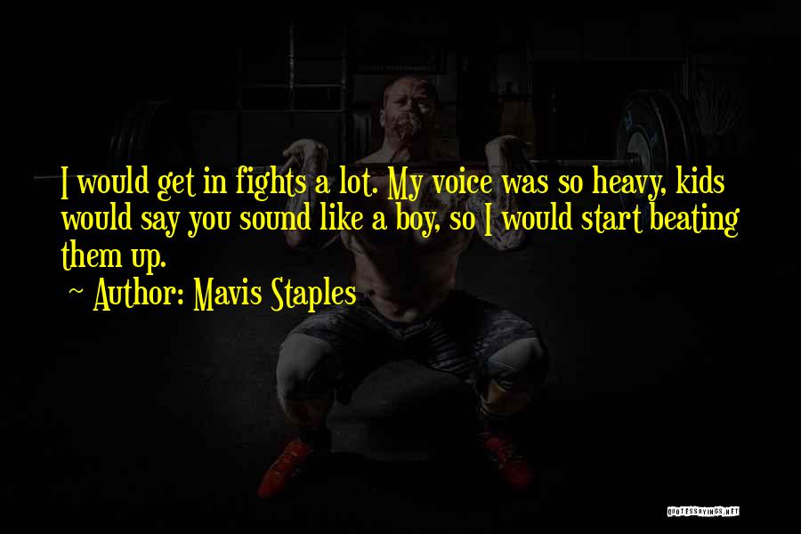 Mavis Quotes By Mavis Staples