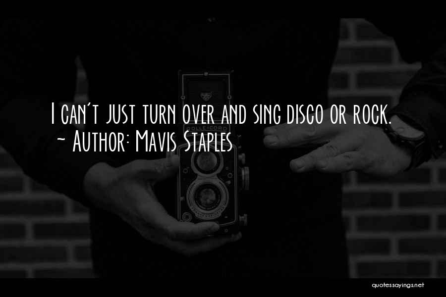 Mavis Staples Quotes 1709591