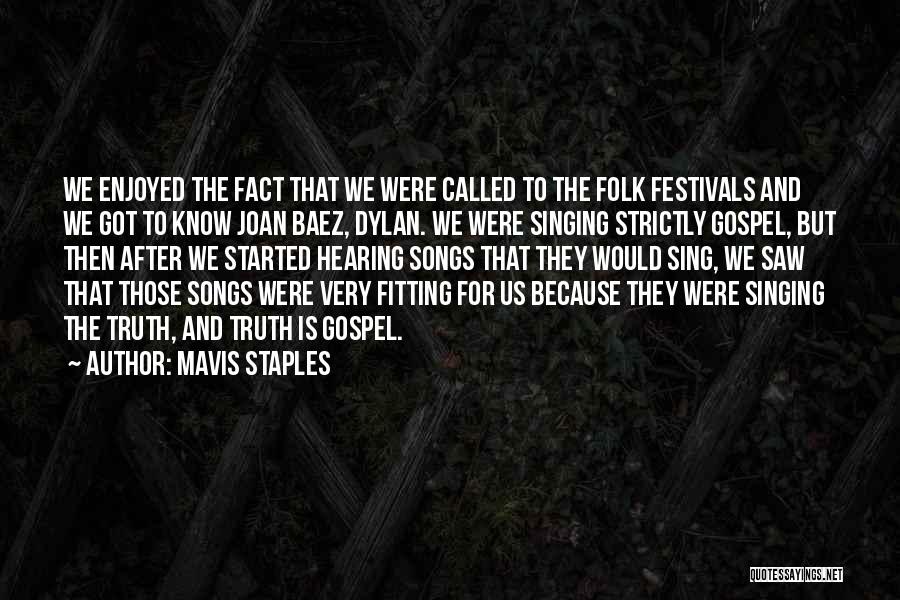 Mavis Staples Quotes 2106301