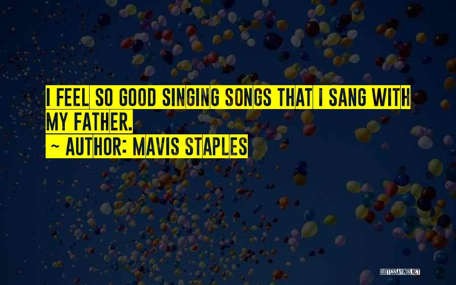 Mavis Staples Quotes 260170