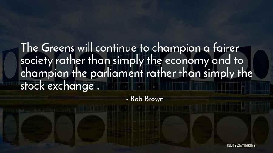 Maviydi Bisikletim Quotes By Bob Brown Maviydi Bisikletim Quotes By Bob Brown