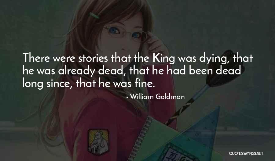 Mavredakis Quotes By William Goldman Mavredakis Quotes By William Goldman
