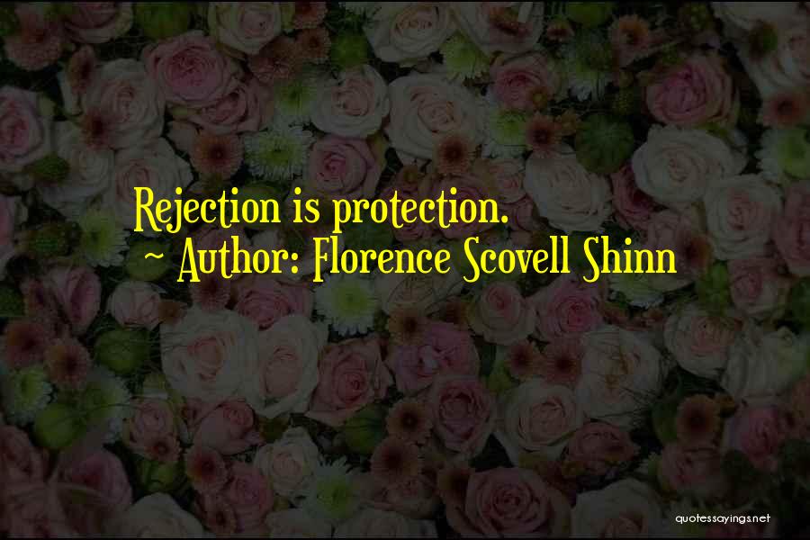 Mavroudes Quotes By Florence Scovell Shinn