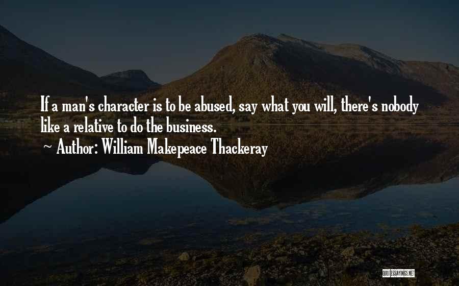 Mavroudes Quotes By William Makepeace Thackeray