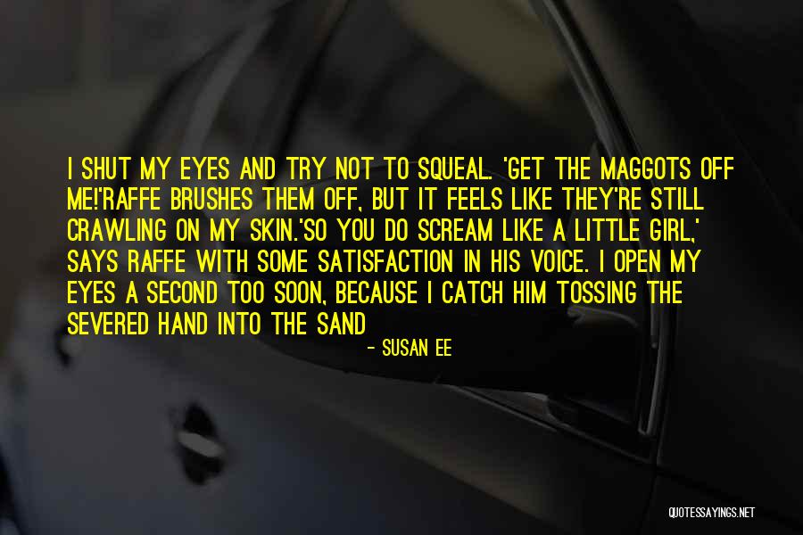 Mavroudi Agglika Quotes By Susan Ee Mavroudi Agglika Quotes By Susan Ee