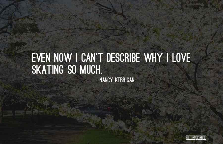 Mawalana Quotes By Nancy Kerrigan Mawalana Quotes By Nancy Kerrigan