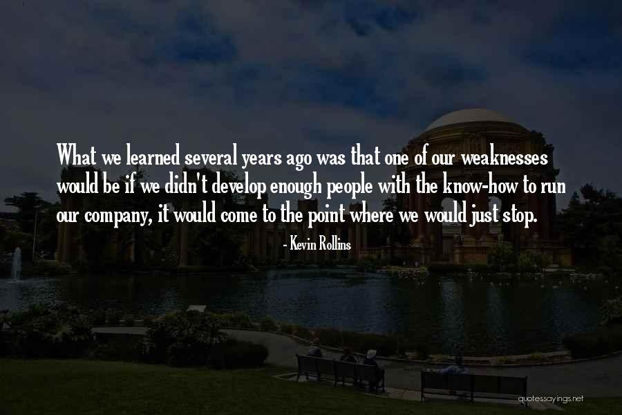 Mawani Ksa Quotes By Kevin Rollins Mawani Ksa Quotes By Kevin Rollins