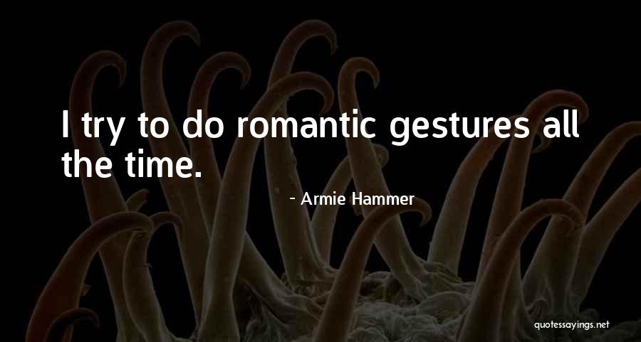 Mawardi Zamalek Quotes By Armie Hammer Mawardi Zamalek Quotes By Armie Hammer