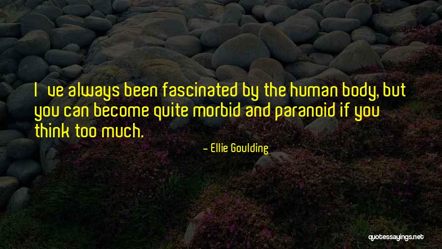 Mawasiliano Uhamiaji Quotes By Ellie Goulding Mawasiliano Uhamiaji Quotes By Ellie Goulding