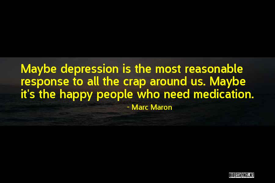 Mawasiliano Uhamiaji Quotes By Marc Maron Mawasiliano Uhamiaji Quotes By Marc Maron