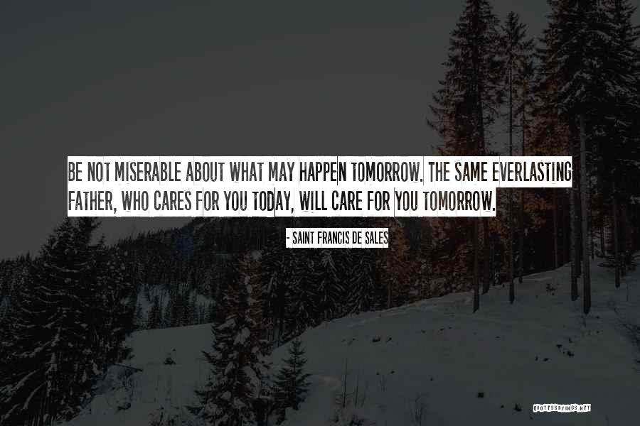 Mawazo Sacco Quotes By Saint Francis De Sales Mawazo Sacco Quotes By Saint Francis De Sales