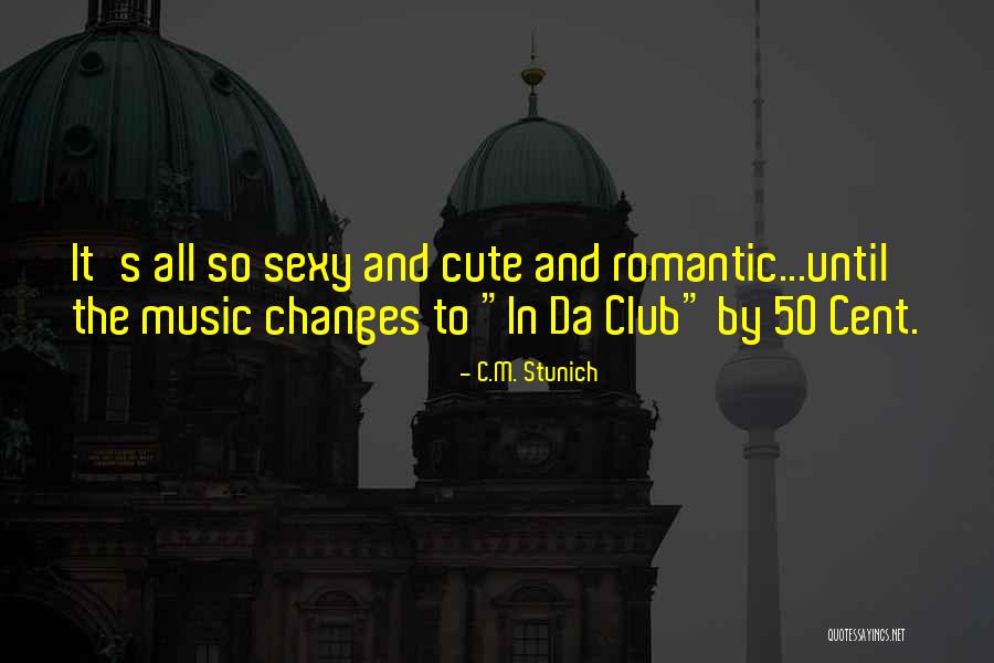 Mawilaru Quotes By C.M. Stunich Mawilaru Quotes By C.M. Stunich