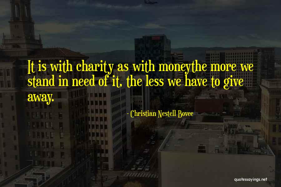 Mawla Ya Quotes By Christian Nestell Bovee Mawla Ya Quotes By Christian Nestell Bovee