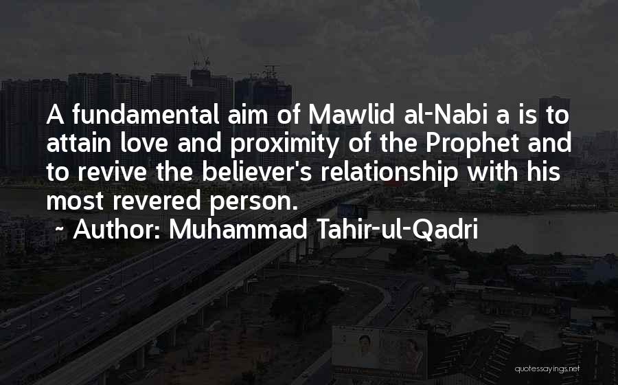 Mawlid Quotes By Muhammad Tahir-ul-Qadri