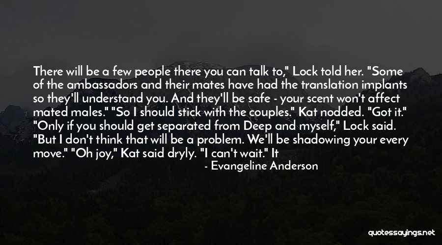 Mawon Youtube Quotes By Evangeline Anderson Mawon Youtube Quotes By Evangeline Anderson