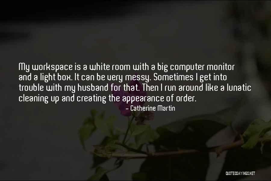 Mawson Wellness Quotes By Catherine Martin Mawson Wellness Quotes By Catherine Martin