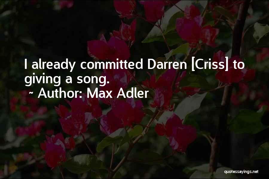 Max Adler Quotes 103411