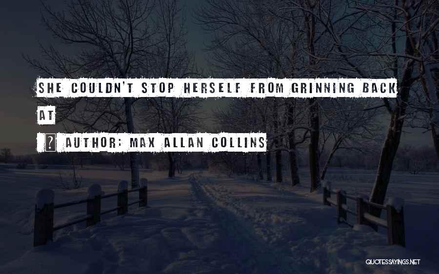 Max Allan Collins Quotes 111312