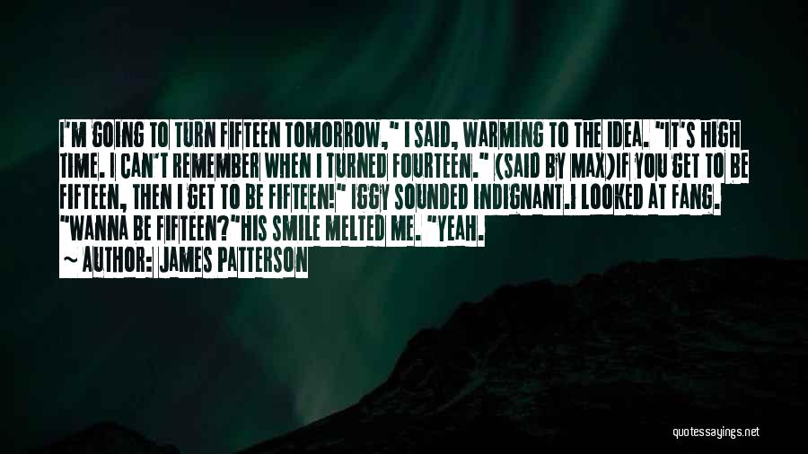 Max And Fang Quotes By James Patterson