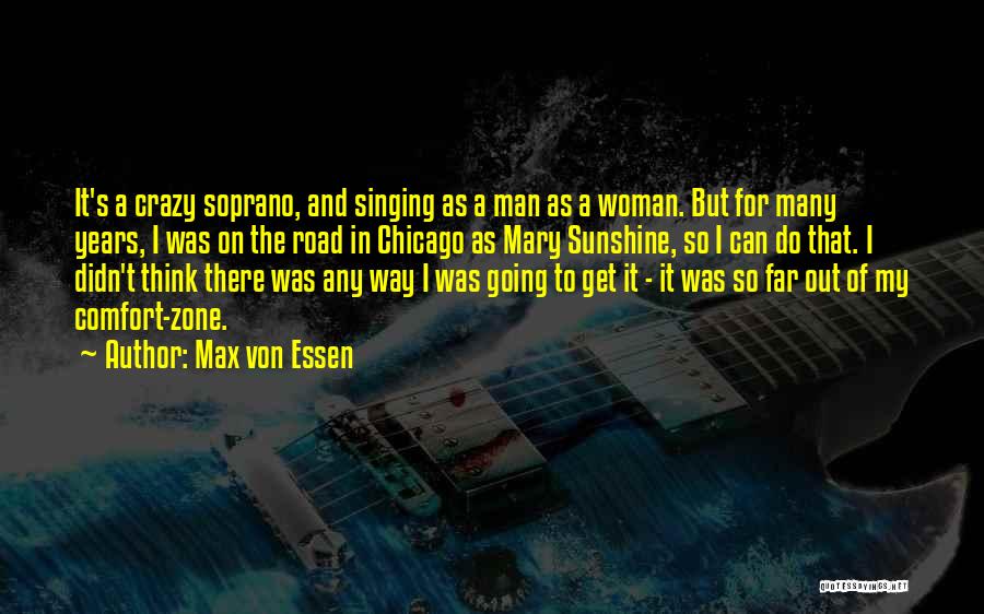Max And Mary Quotes By Max Von Essen