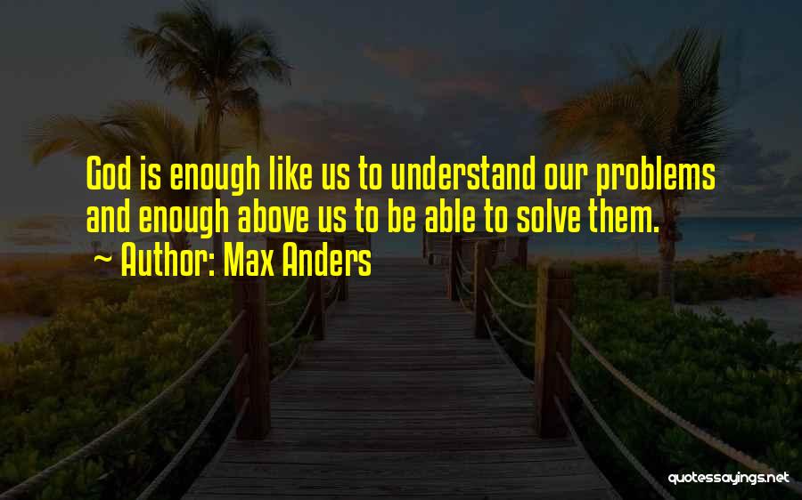Max Anders Quotes 235146