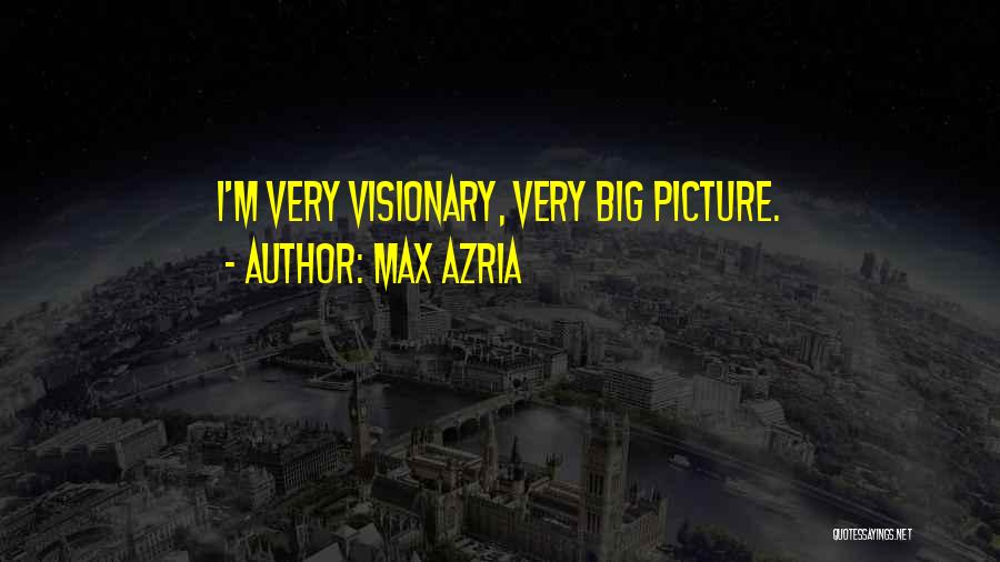 Max Azria Quotes 1025496