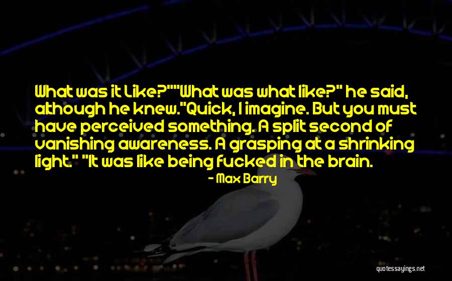 Max Barry Quotes 1046633 Max Barry Quotes 1046633