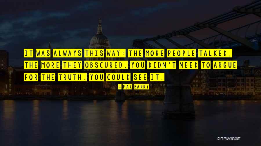 Max Barry Quotes 1386431 Max Barry Quotes 1386431