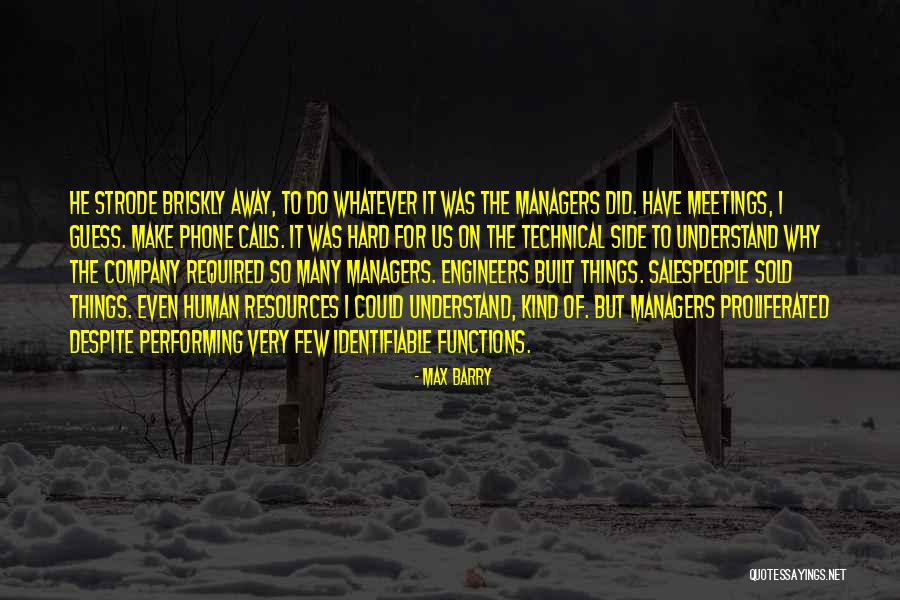 Max Barry Quotes 1468475 Max Barry Quotes 1468475