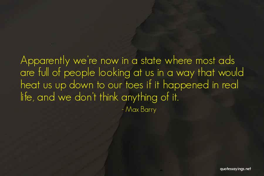 Max Barry Quotes 1535585 Max Barry Quotes 1535585