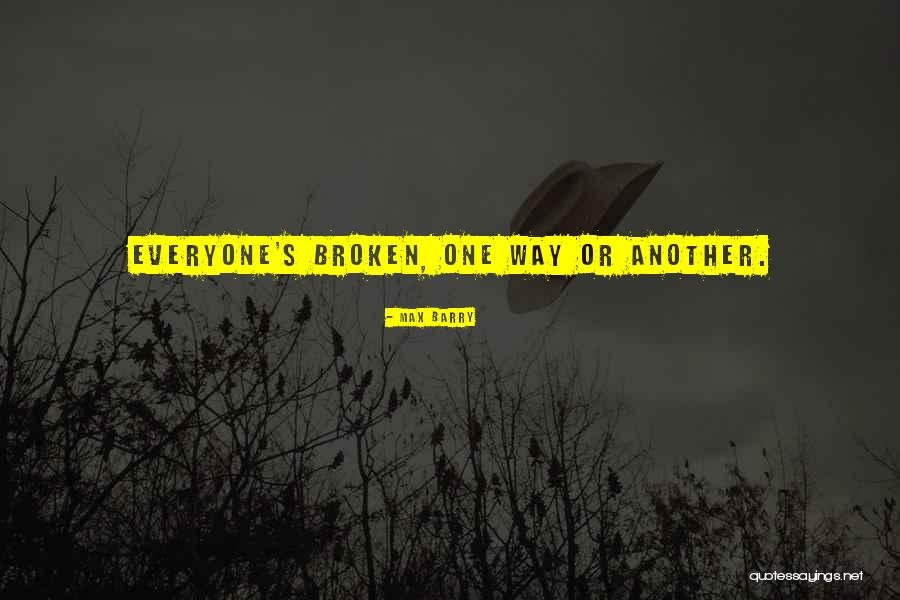 Max Barry Quotes 515573 Max Barry Quotes 515573