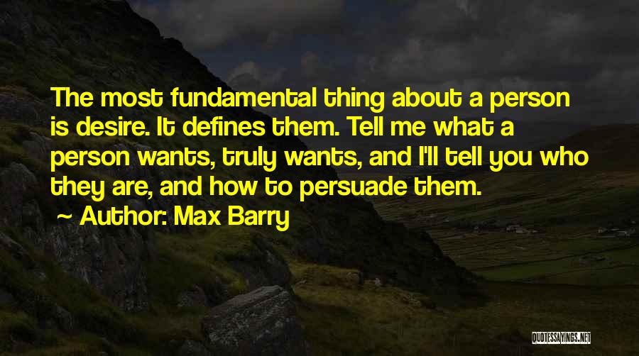 Max Barry Quotes 566775
