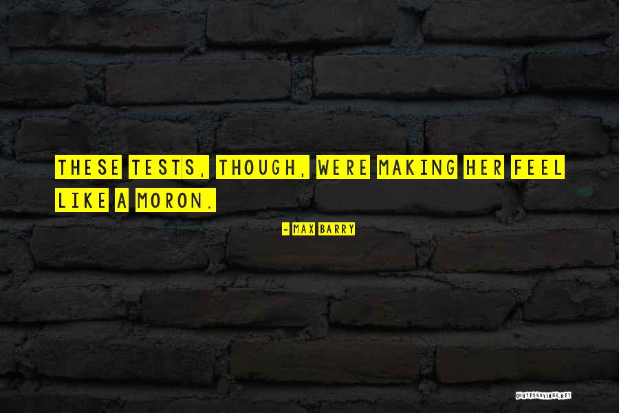 Max Barry Quotes 622017 Max Barry Quotes 622017