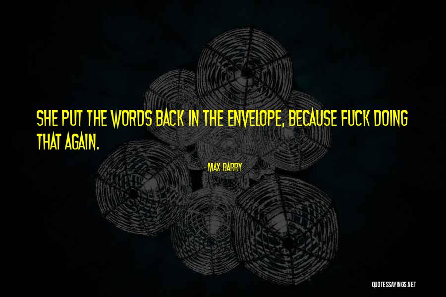 Max Barry Quotes 633129 Max Barry Quotes 633129