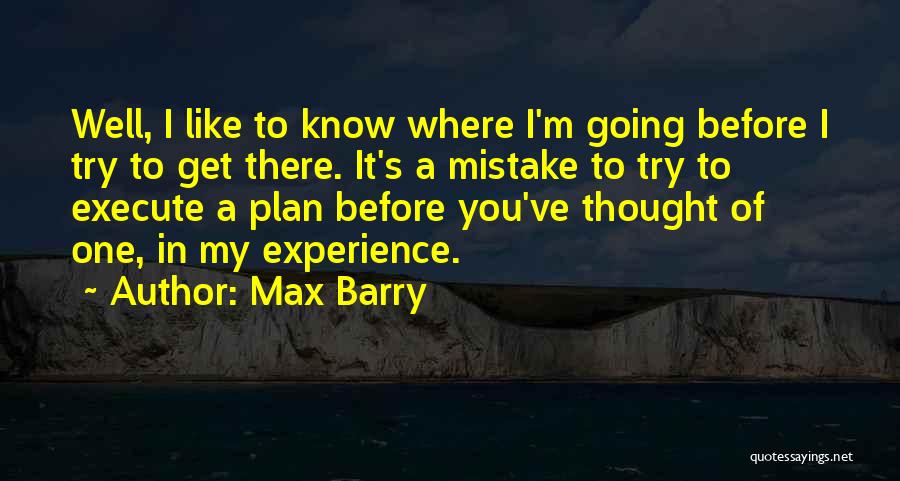 Max Barry Quotes 891447
