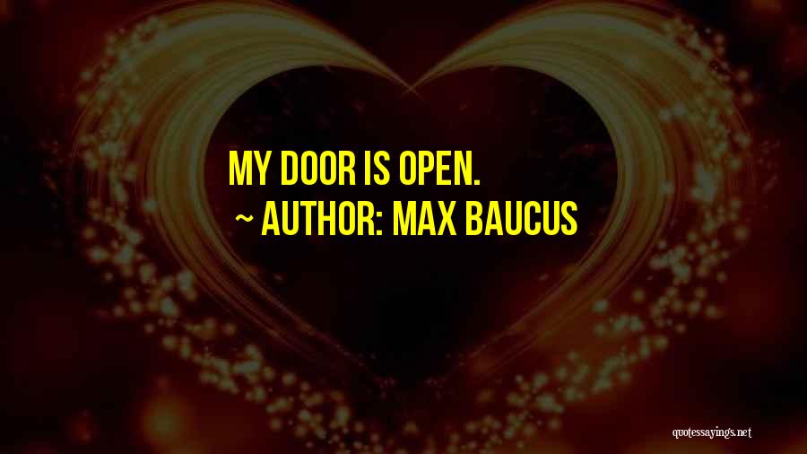 Max Baucus Quotes 1270634
