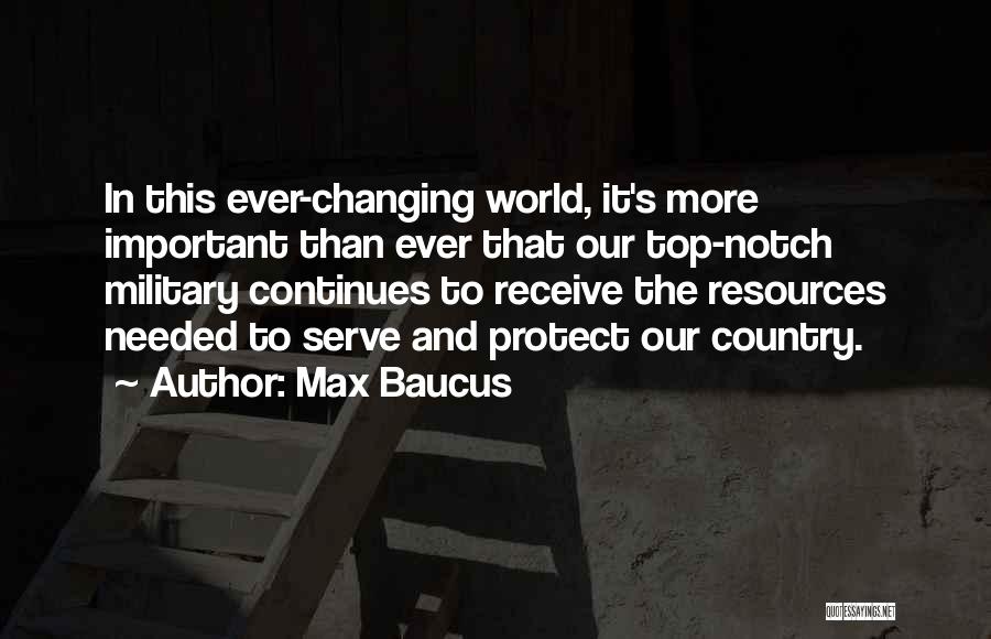 Max Baucus Quotes 1315669