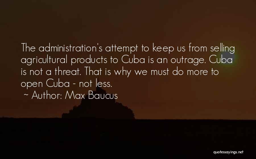 Max Baucus Quotes 1705509