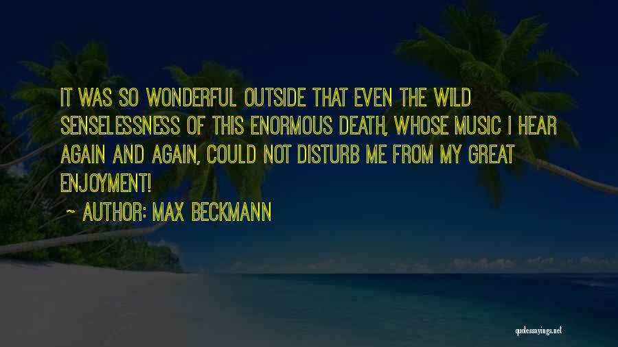 Max Beckmann Quotes 1640121