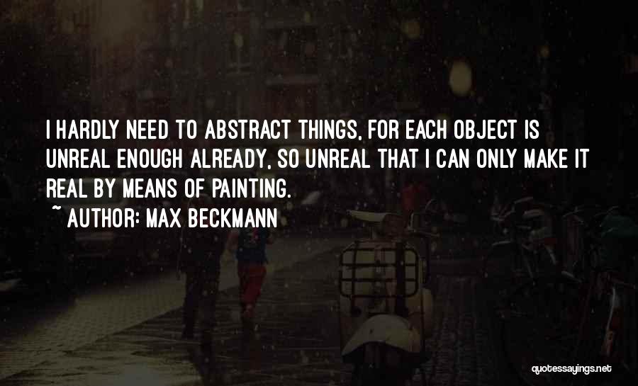 Max Beckmann Quotes 682468