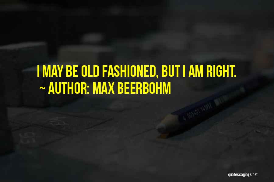 Max Beerbohm Quotes 1014104
