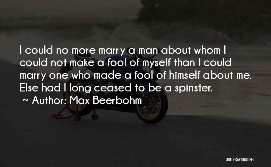 Max Beerbohm Quotes 1771543