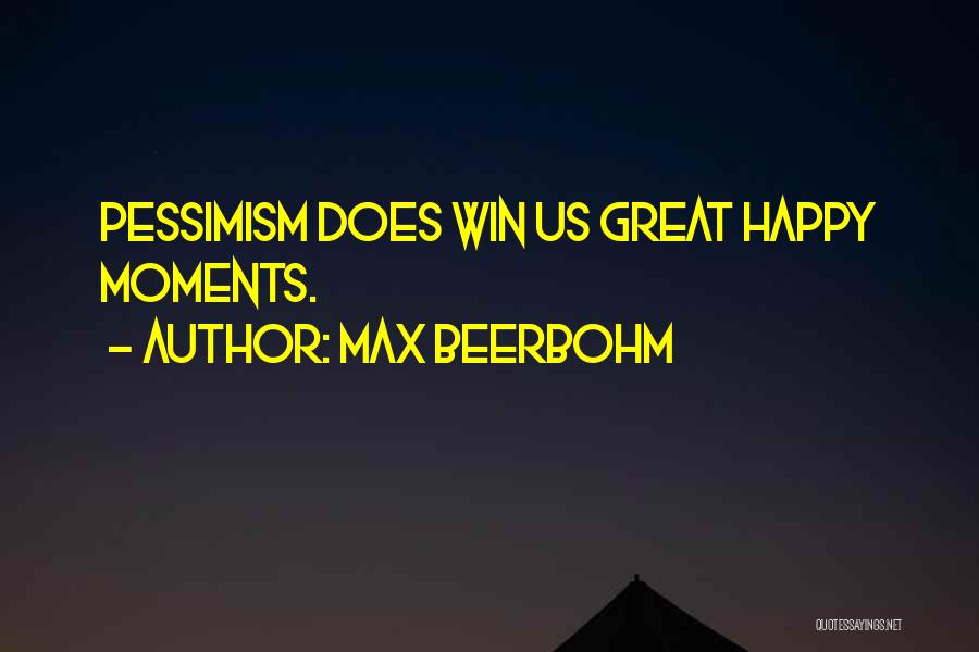 Max Beerbohm Quotes 1867140