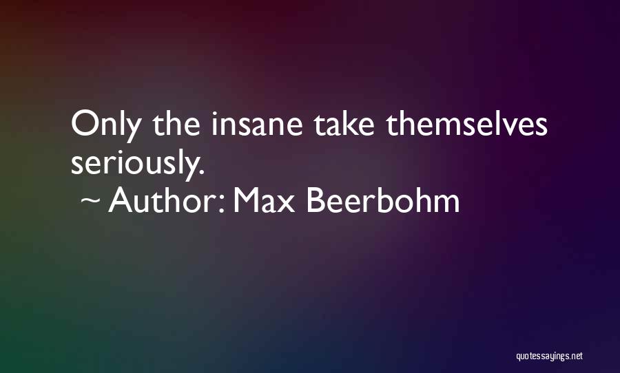 Max Beerbohm Quotes 382619