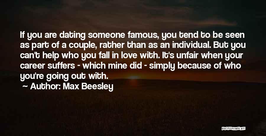 Max Beesley Quotes 1841534