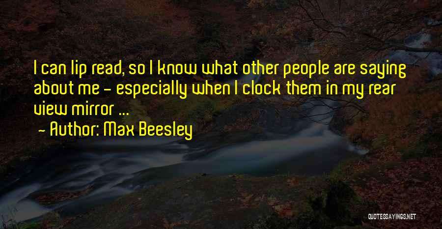 Max Beesley Quotes 2034415